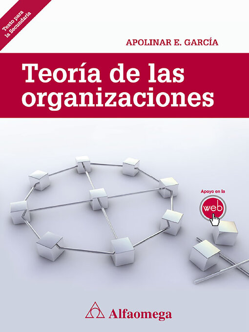 Title details for Teoría de las organizaciones by Apolinar García - Available